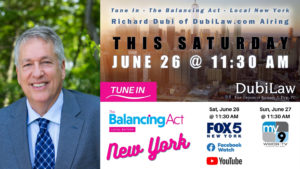 Tune-In DubiLaw.com on The Balancing Act Local New York 6-26-21